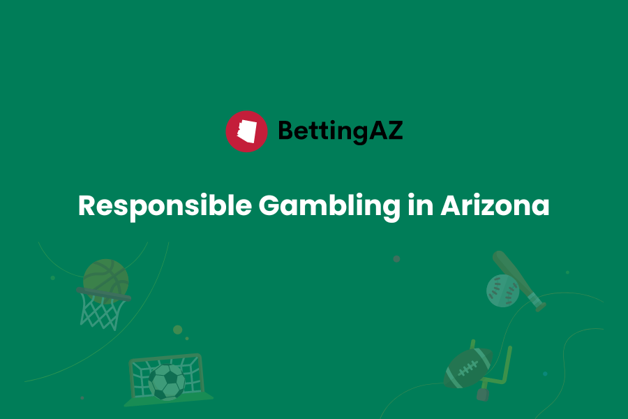Responsible Gambling in Arizona
