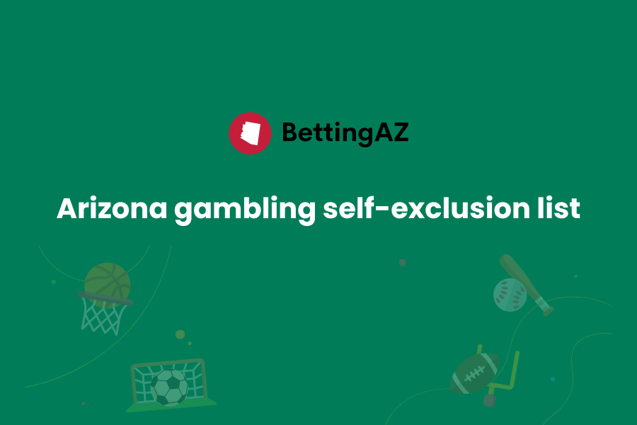 Arizona Gambling Self-Exclusion List