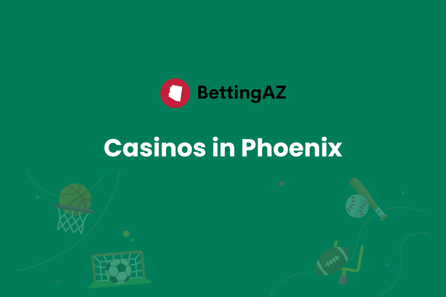 Casinos in Phoenix
